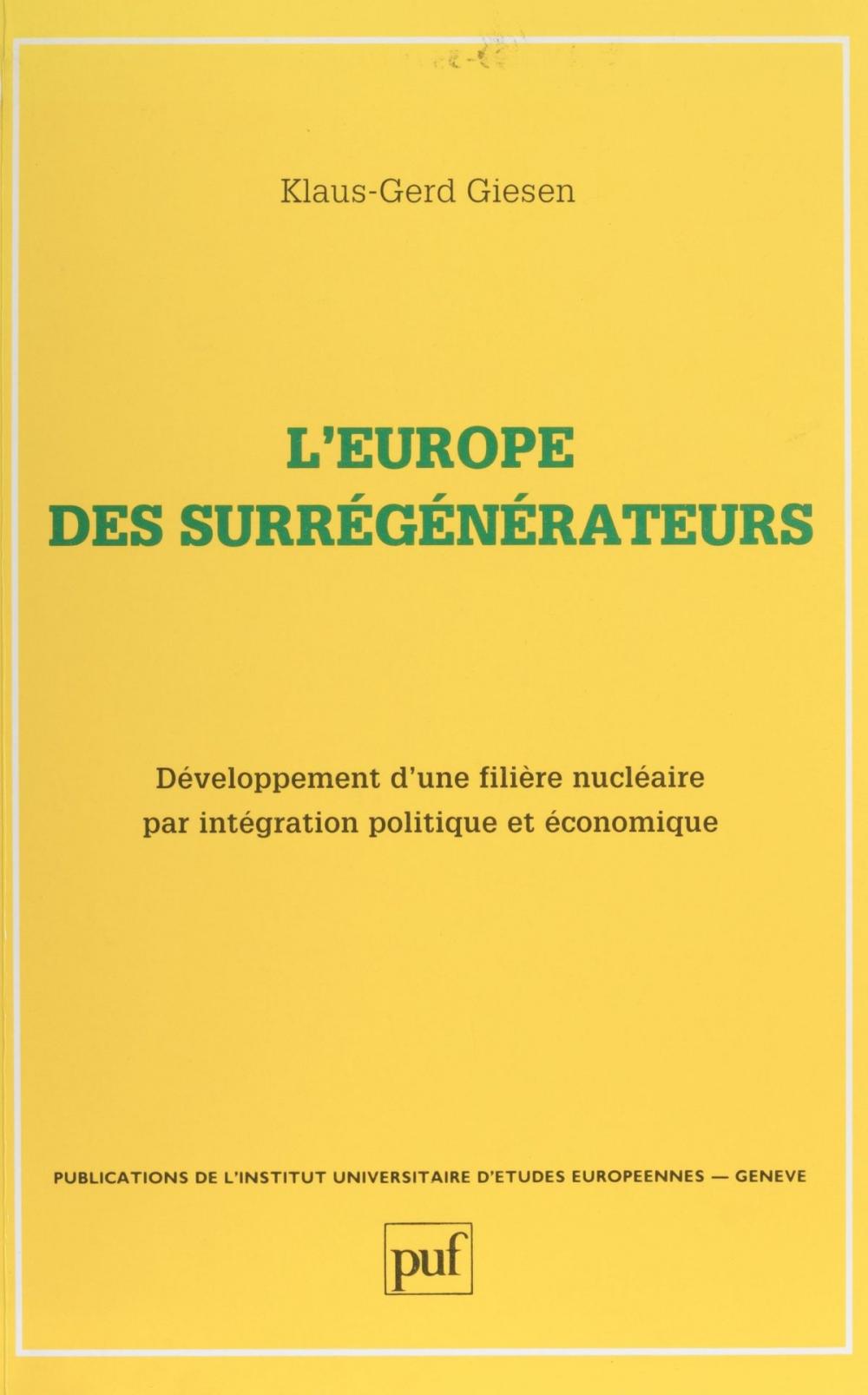 Big bigCover of L'Europe des surrégénérateurs