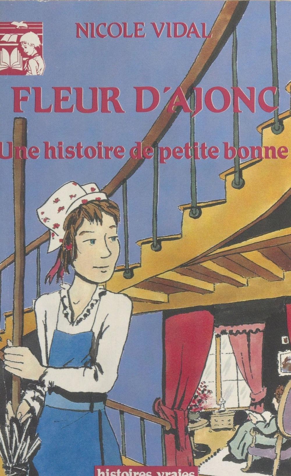 Big bigCover of Fleur d'ajonc : Une histoire de petite bonne