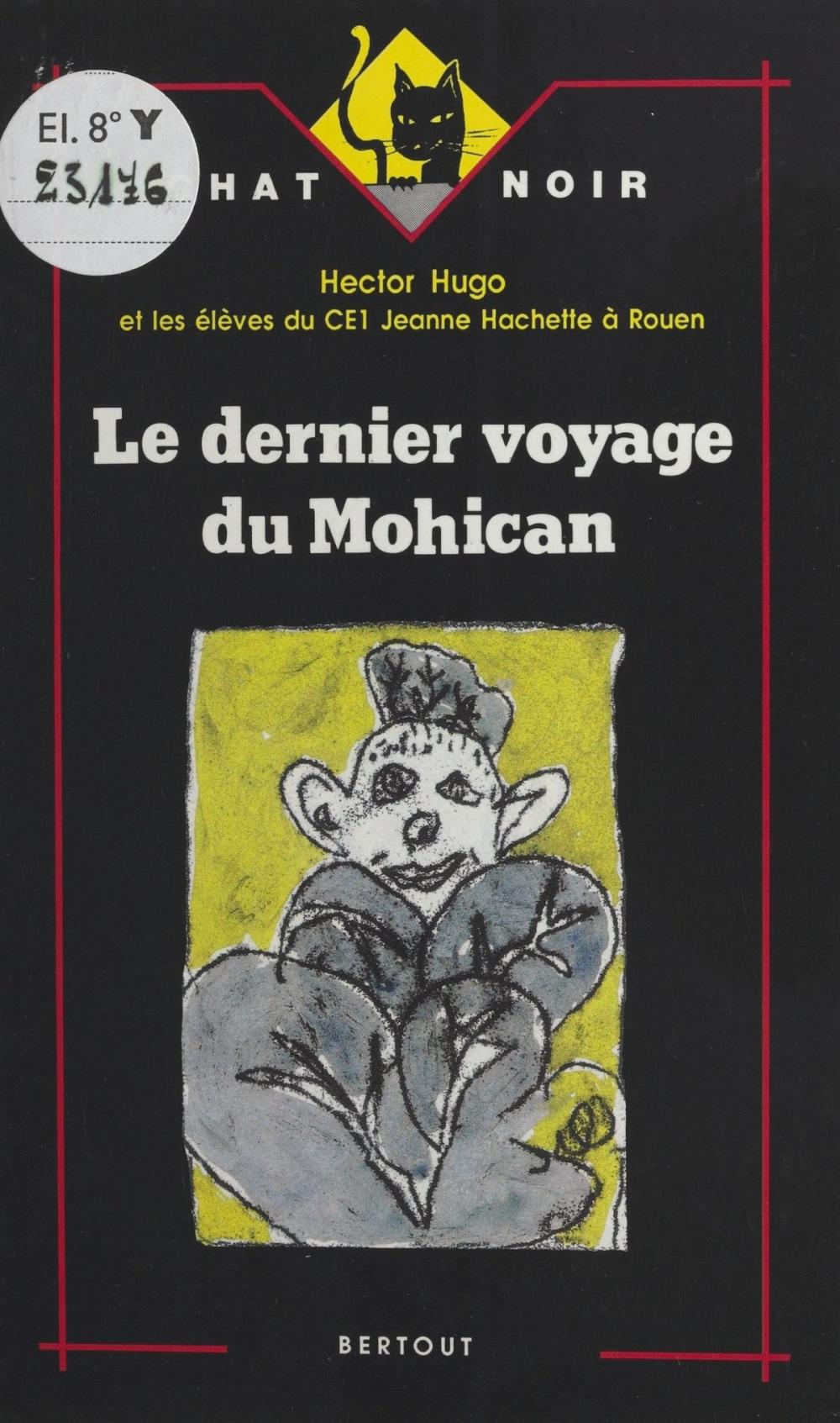 Big bigCover of Le dernier voyage du Mohican