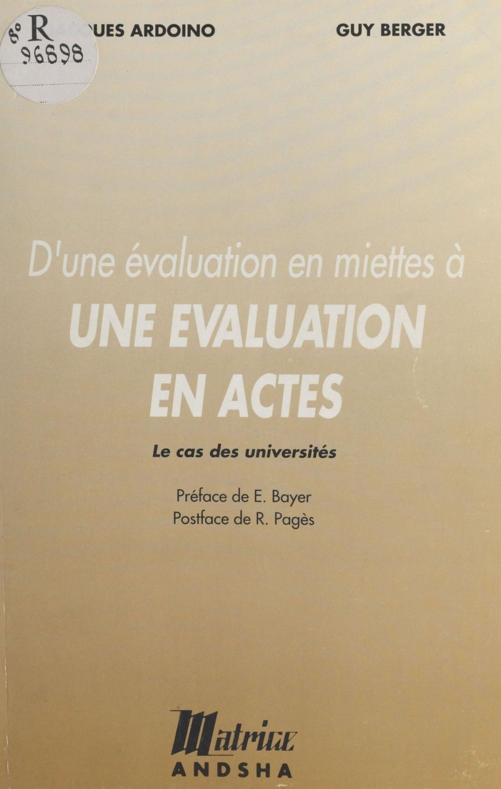 Big bigCover of D'une évaluation en miettes à une évaluation en actes : le cas des universités