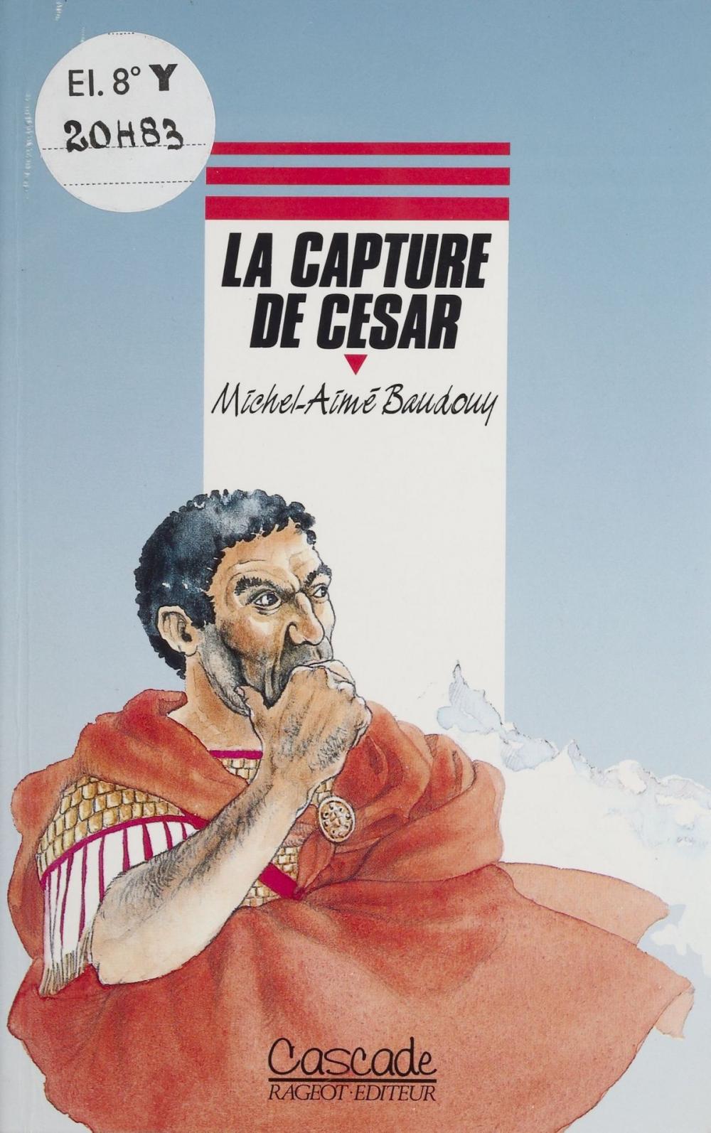 Big bigCover of La Capture de César