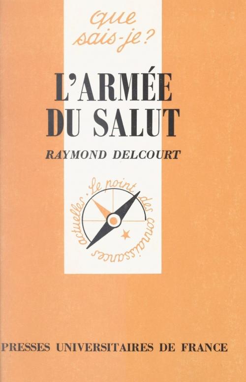 Cover of the book L'Armée du Salut by Raymond Delcourt, Paul Angoulvent, (Presses universitaires de France) réédition numérique FeniXX