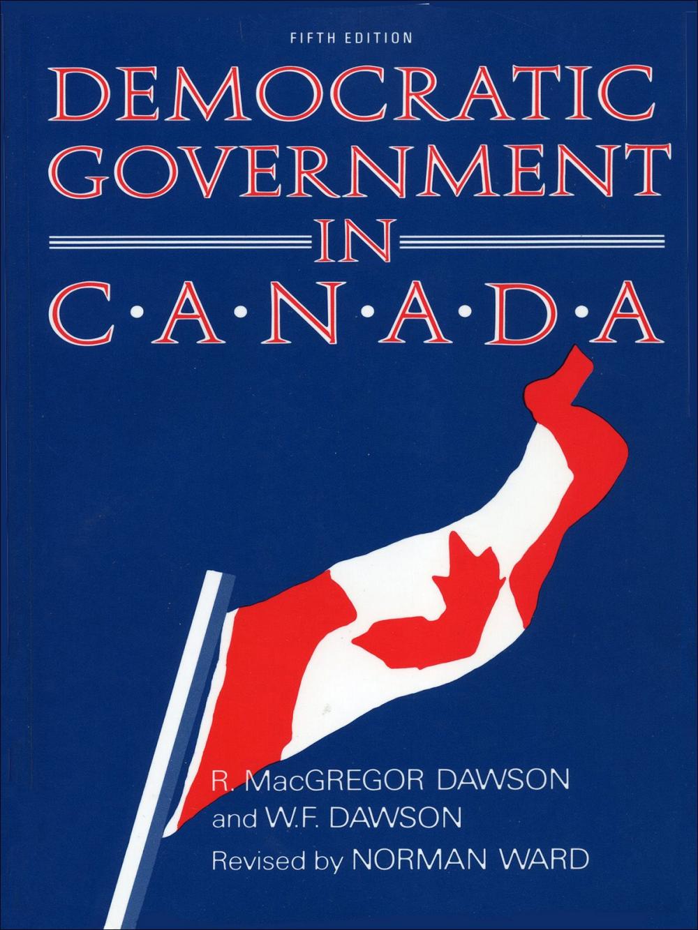 Big bigCover of Democratic Government in Canada, 5th Ed