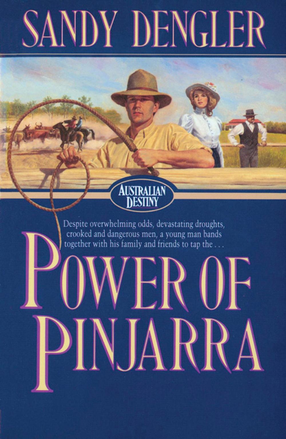 Big bigCover of Power of Pinjarra (Australian Destiny Book #2)