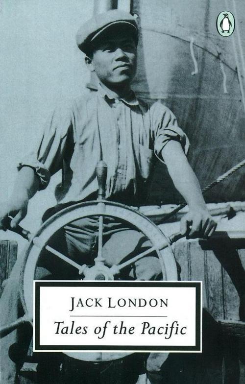 Cover of the book Tales of the Pacific by Jack London, Penguin Books Ltd