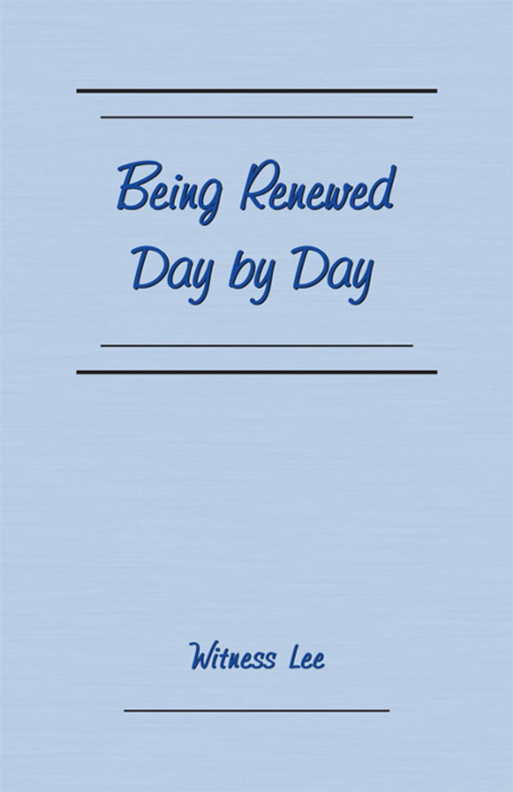 Big bigCover of Being Renewed Day by Day