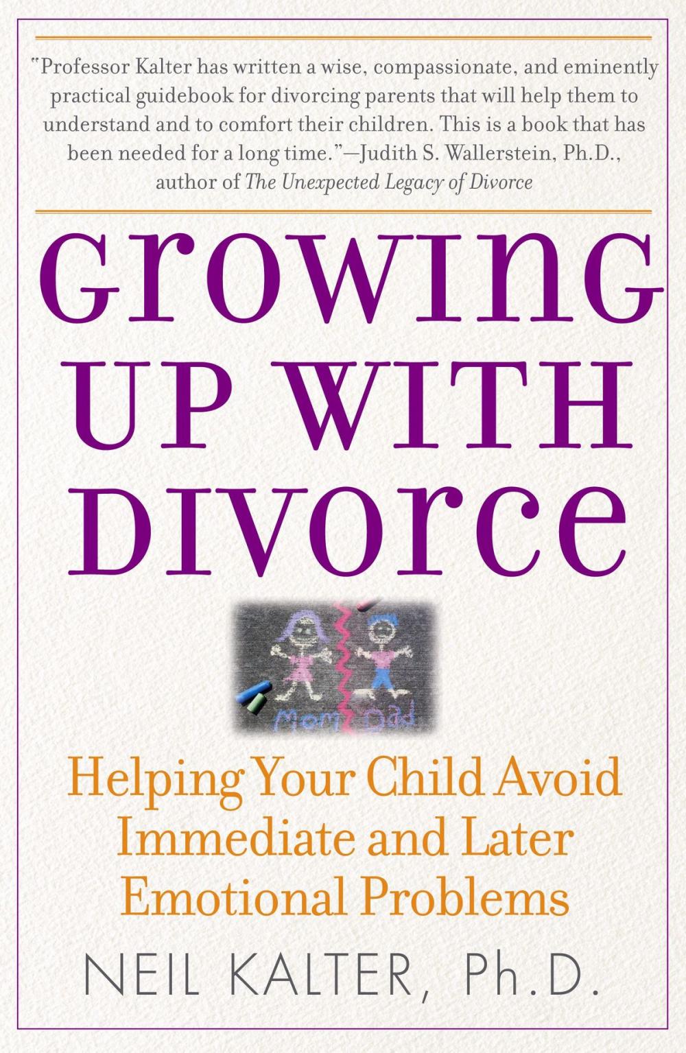 Big bigCover of Growing Up with Divorce: Help Yr Child Avoid Immed