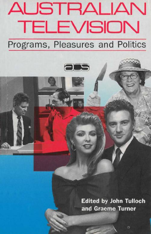 Cover of the book Australian Television by John Tulloch, Graeme Turner, Allen & Unwin