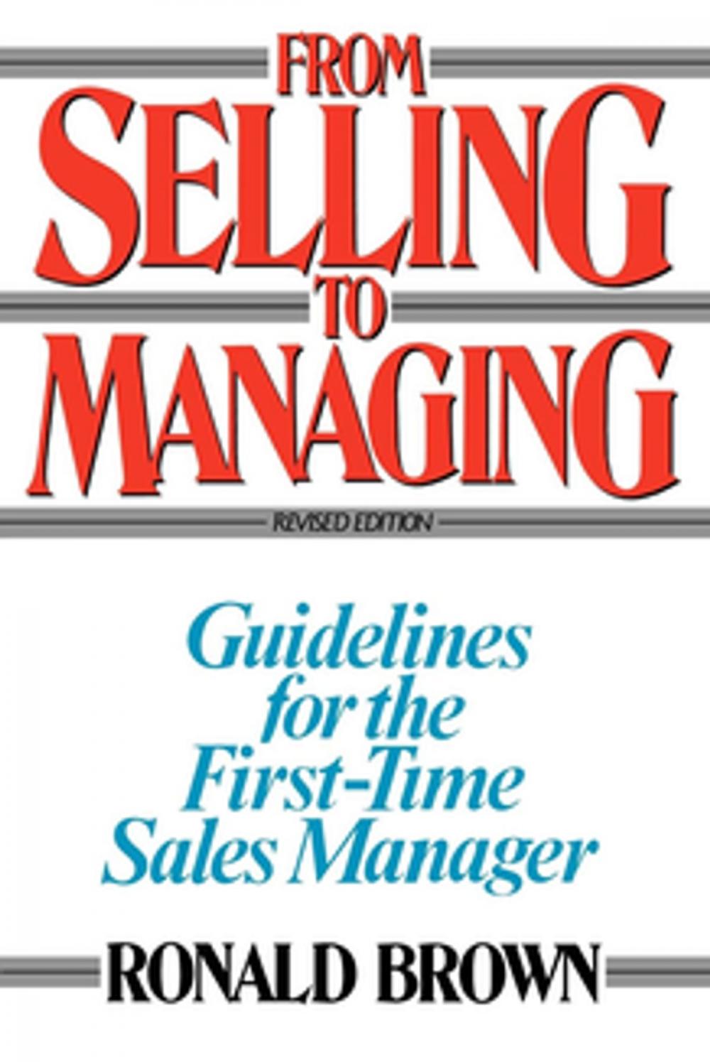 Big bigCover of From Selling to Managing