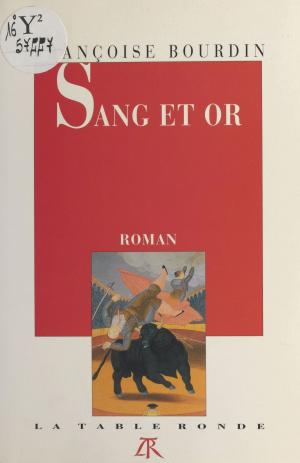 Cover of the book Sang et or by François Delpla