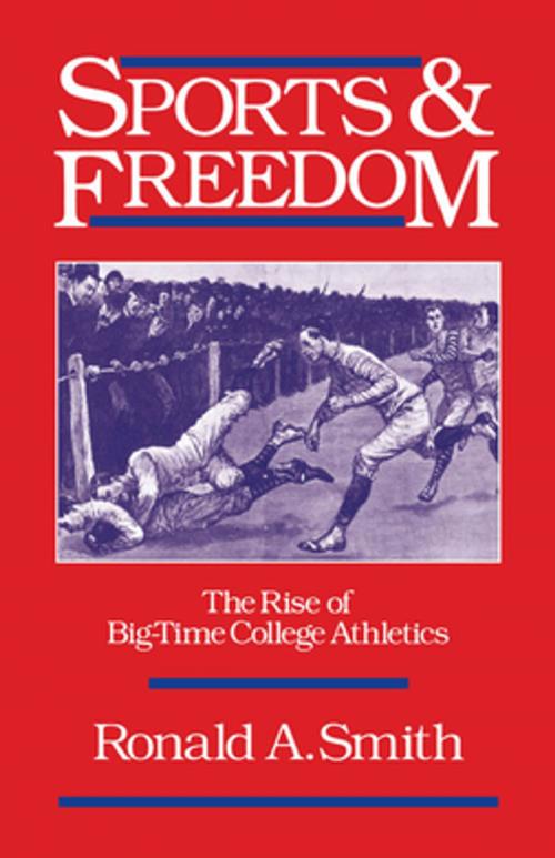 Cover of the book Sports and Freedom by Ronald A. Smith, Oxford University Press