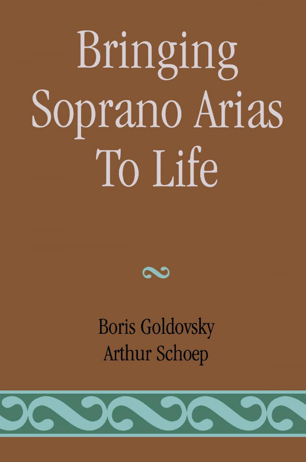 Big bigCover of Bringing Soprano Arias to Life