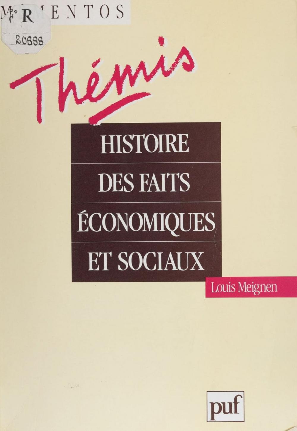 Big bigCover of Histoire des faits économiques et sociaux