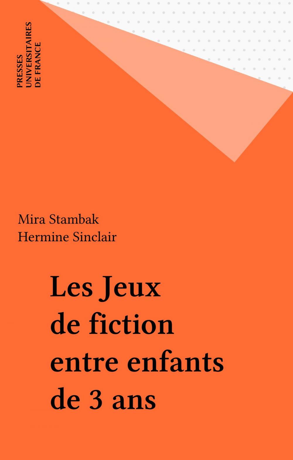 Big bigCover of Les Jeux de fiction entre enfants de 3 ans