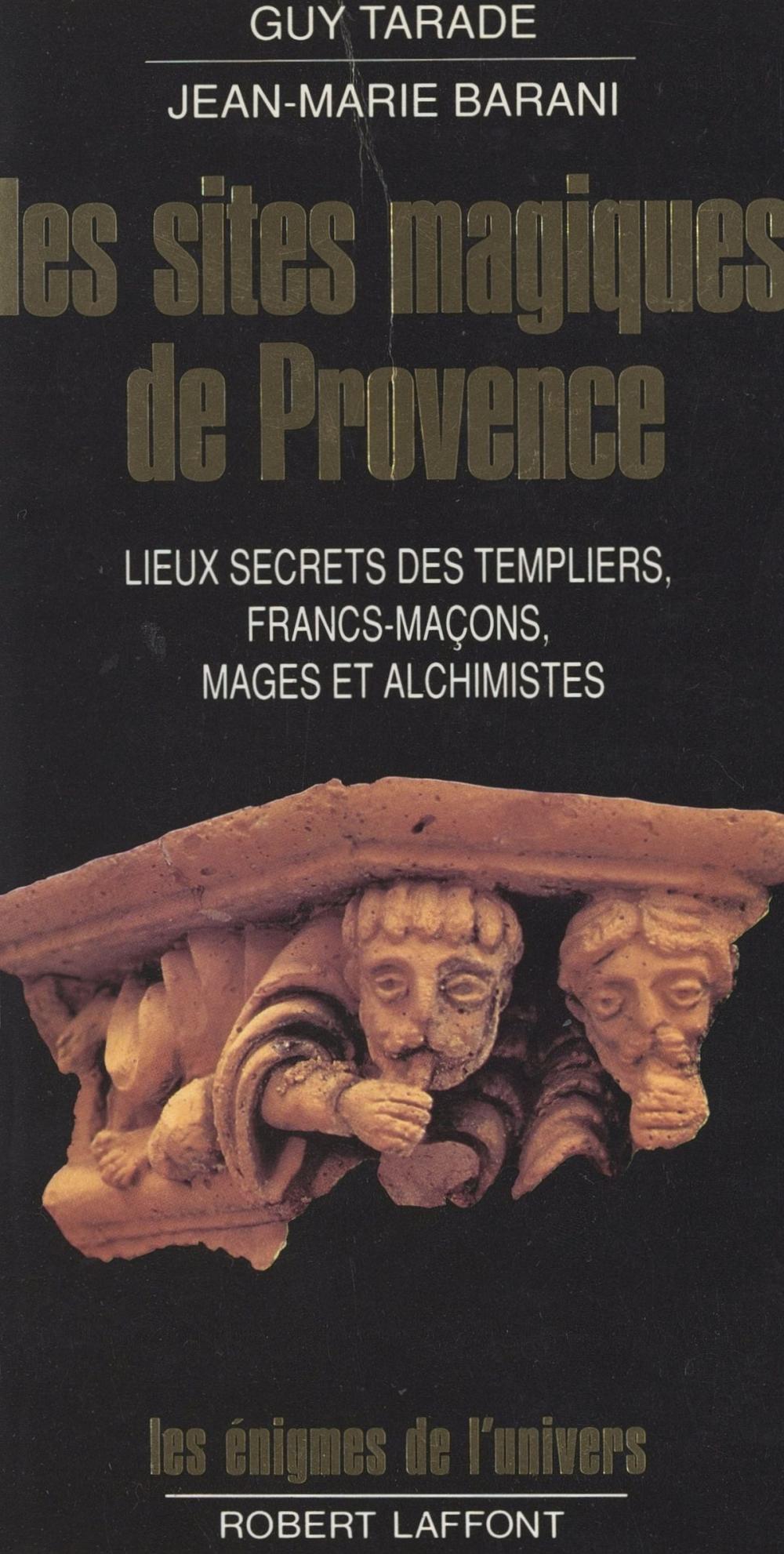 Big bigCover of Les sites magiques de Provence