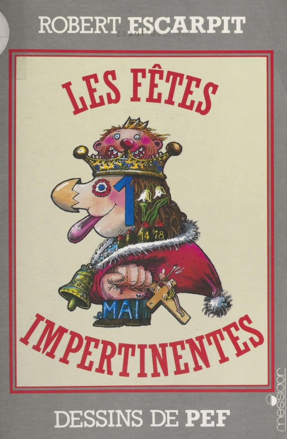 Big bigCover of Les fêtes impertinentes