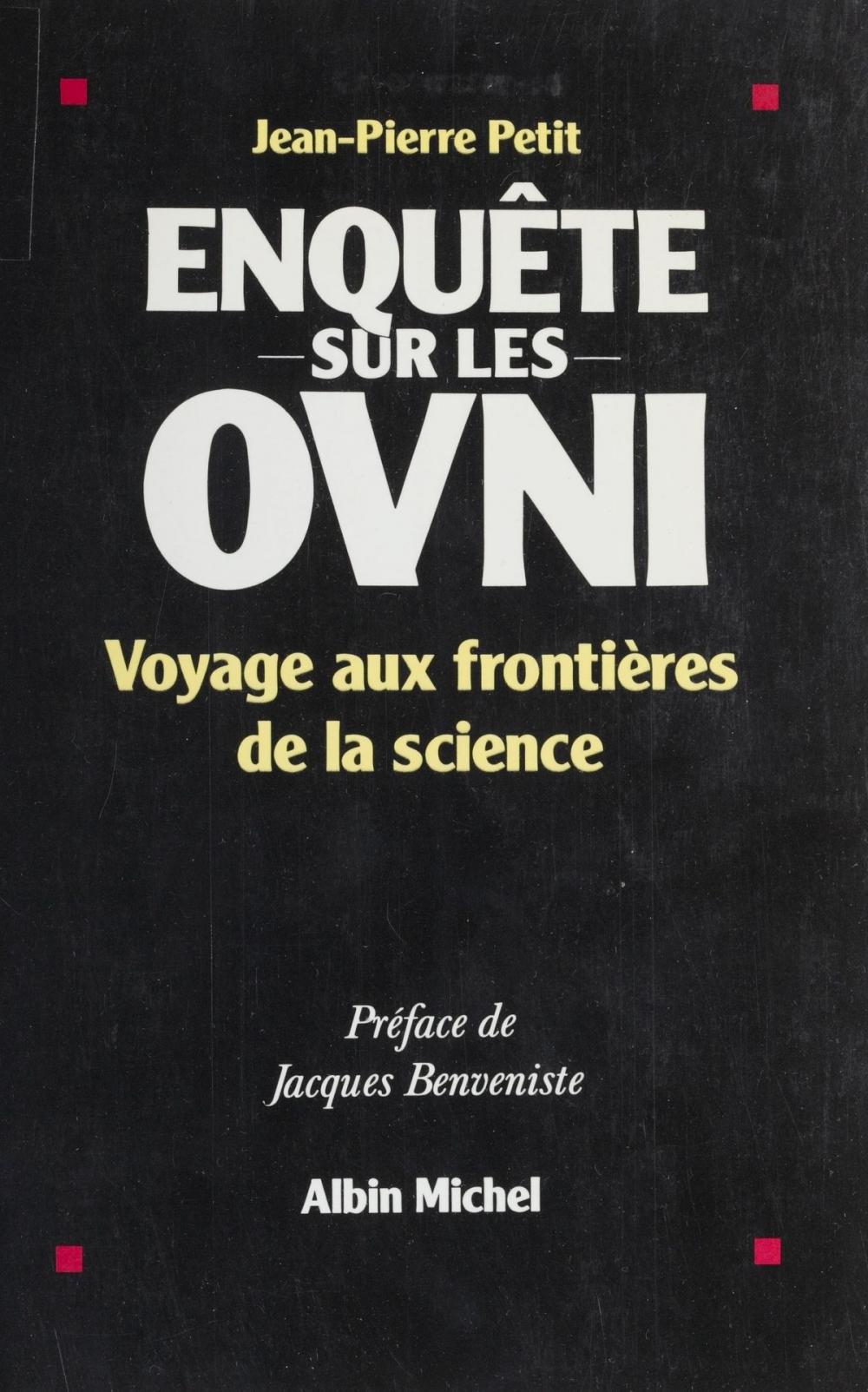 Big bigCover of Enquête sur les OVNI : voyage aux frontières de la science