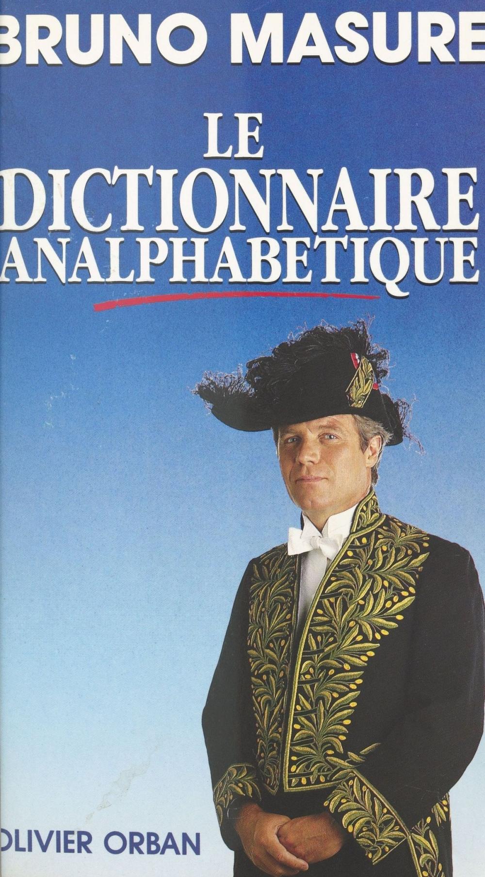 Big bigCover of Le dictionnaire analphabétique