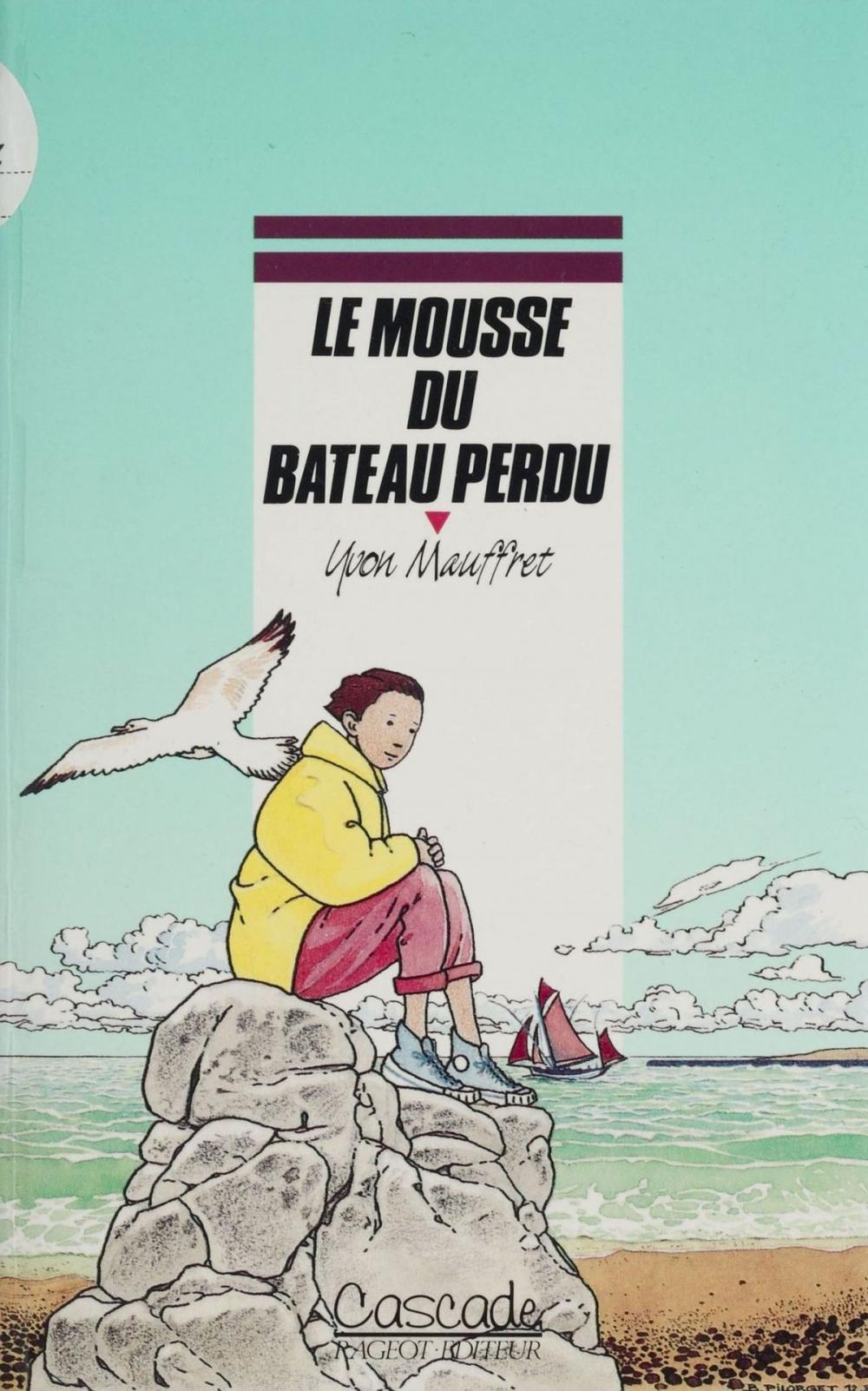 Big bigCover of Le Mousse du bateau perdu