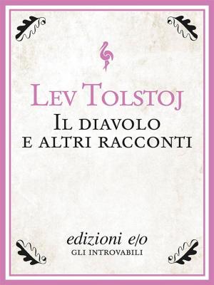 Book cover of Il diavolo e altri racconti