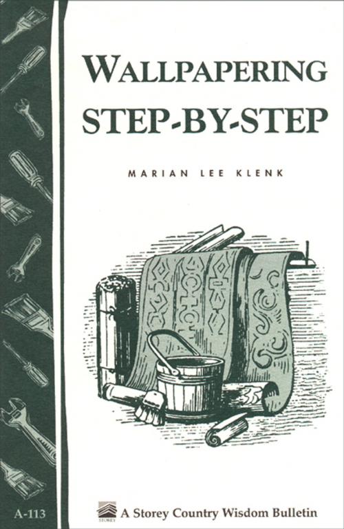 Cover of the book Wallpapering Step-by-Step by Marian Lee Klenk, Storey Publishing, LLC