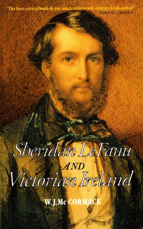 Cover of the book Sheridan Le Fanu and Victorian Ireland by W.J. McCormack, Valerie Wallace, The Lilliput Press