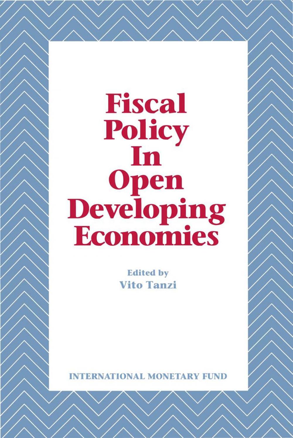 Big bigCover of Fiscal Policy in Open Developing Economies