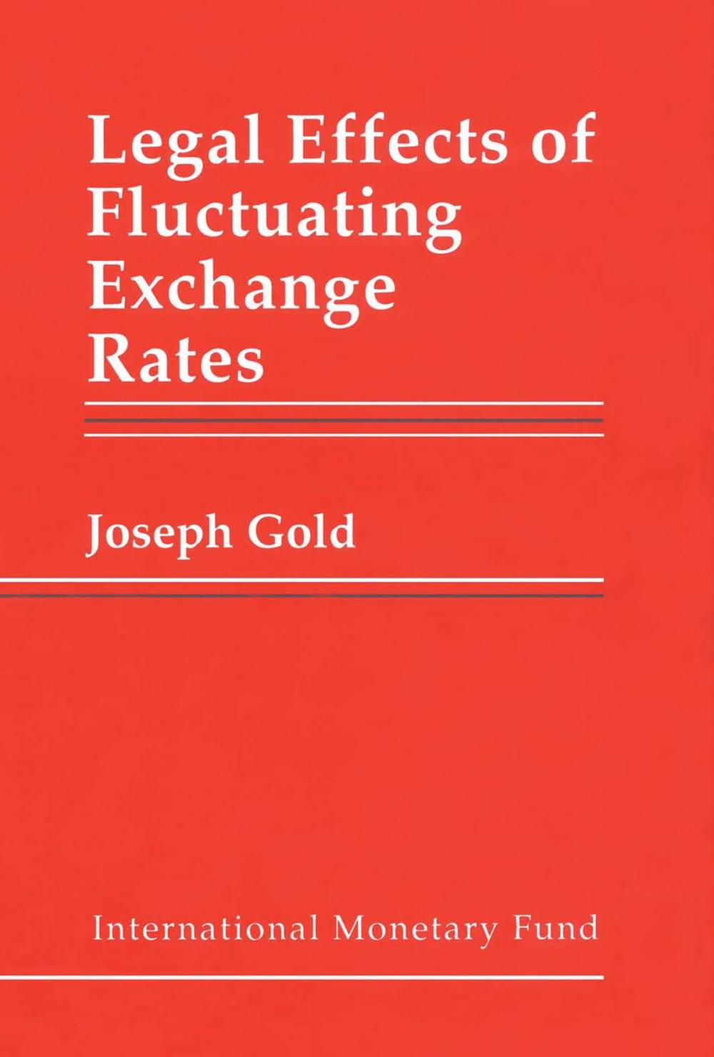 Big bigCover of Legal Effects of Fluctuating Exchange Rates