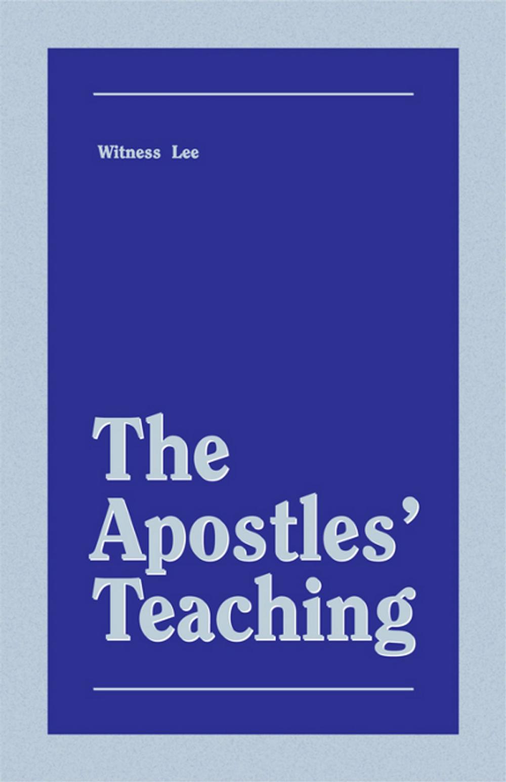 Big bigCover of The Apostles' Teaching