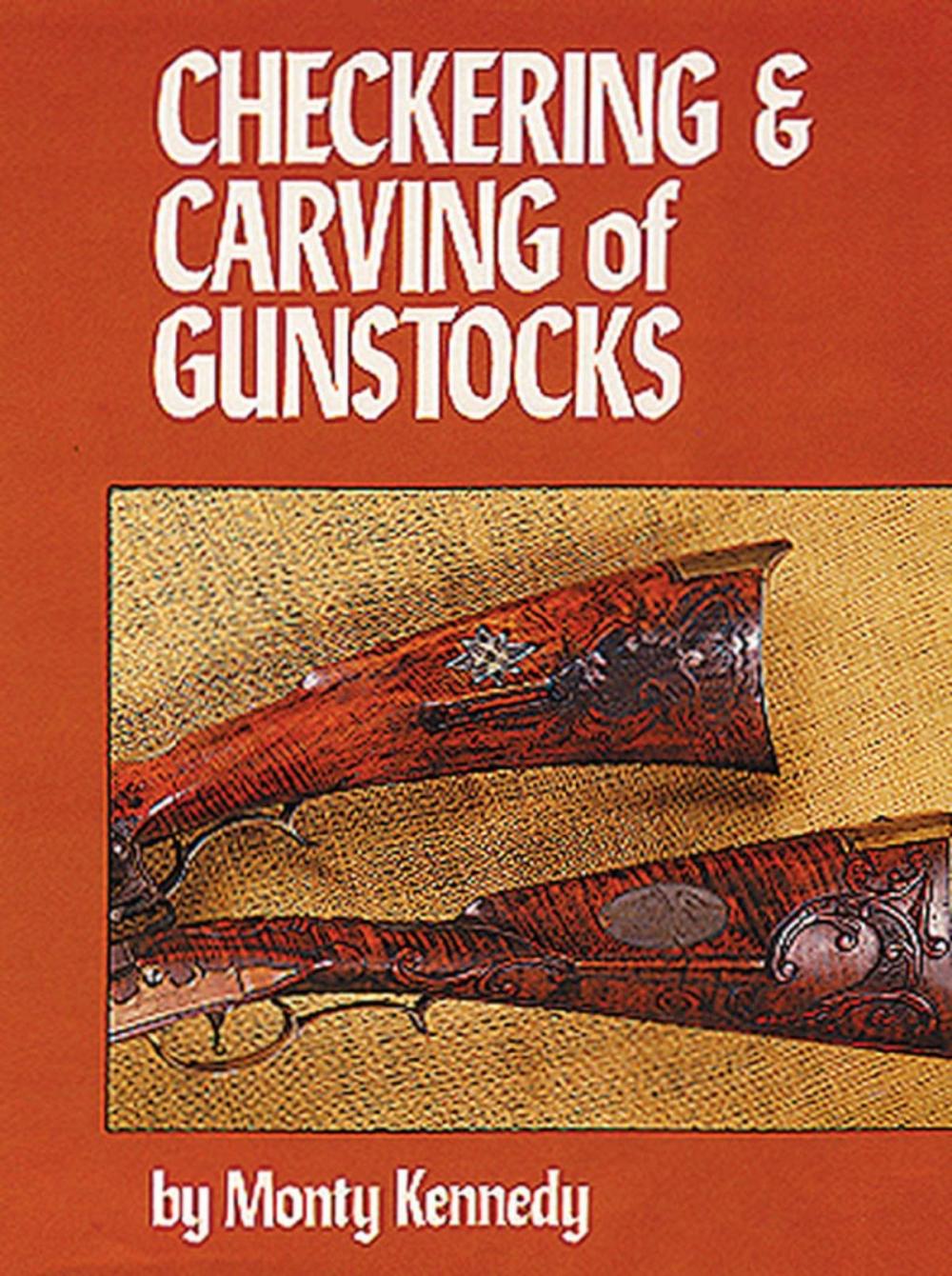 Big bigCover of Checkering & Carving of Gunstocks