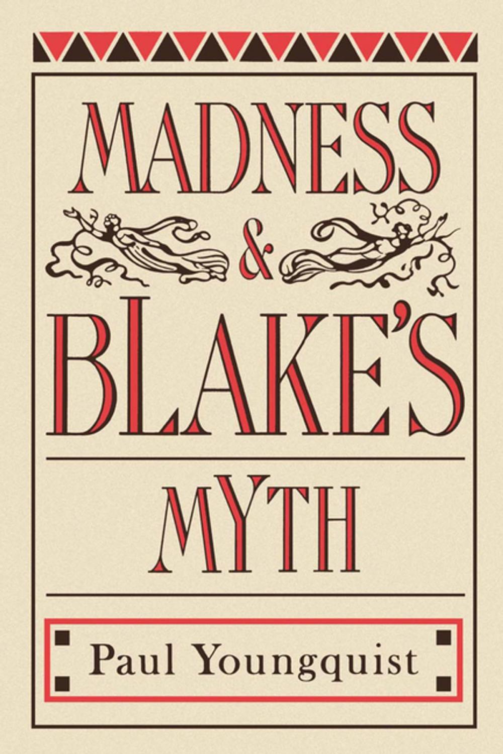 Big bigCover of Madness and Blake's Myth