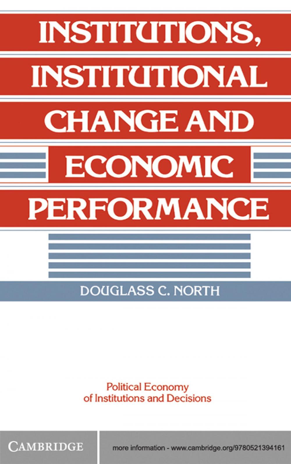 Big bigCover of Institutions, Institutional Change and Economic Performance