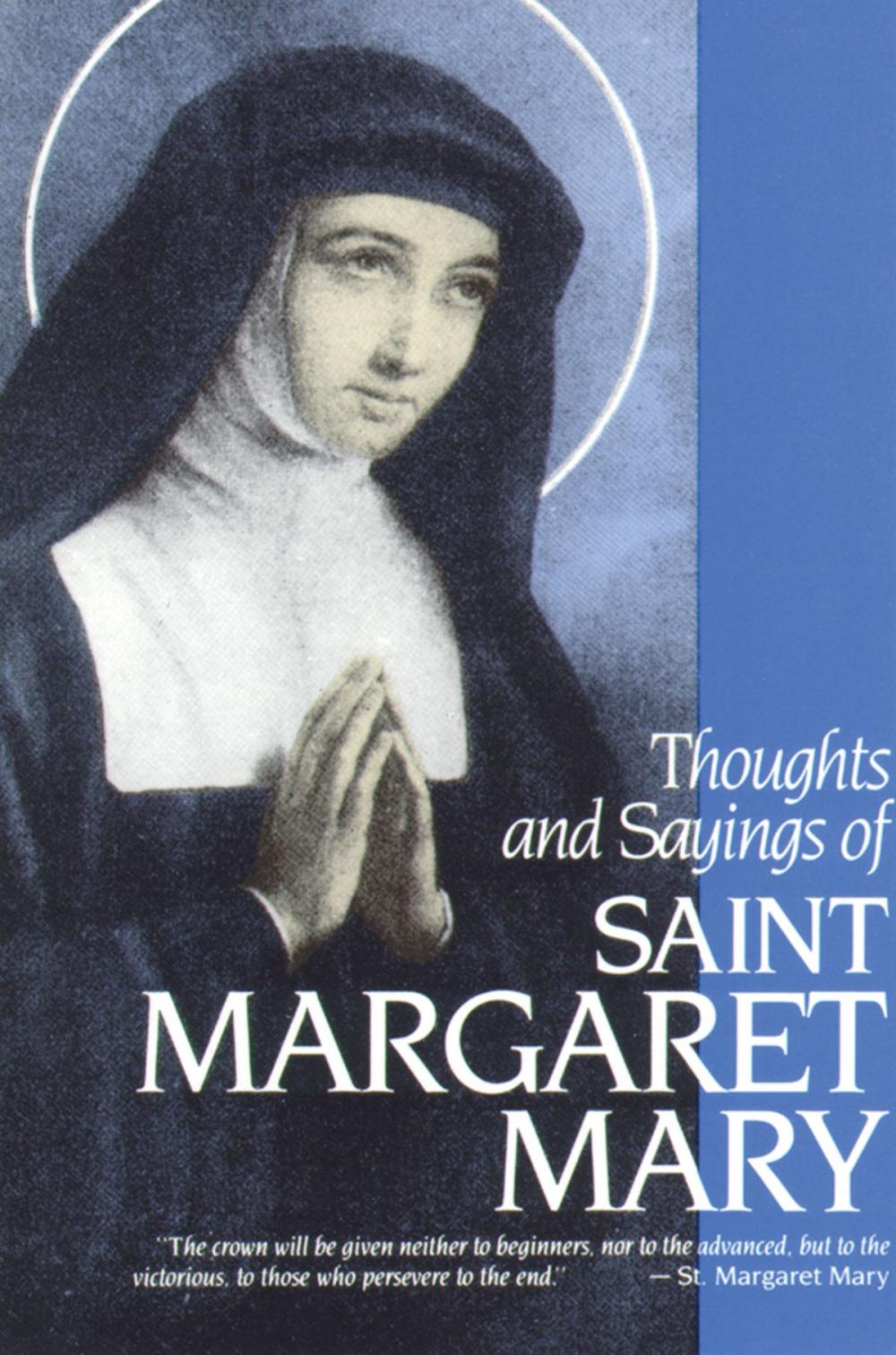 Big bigCover of Thoughts and Sayings of St. Margaret Mary