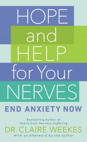 Cover of the book Hope and Help for Your Nerves by Meghan O'Rourke