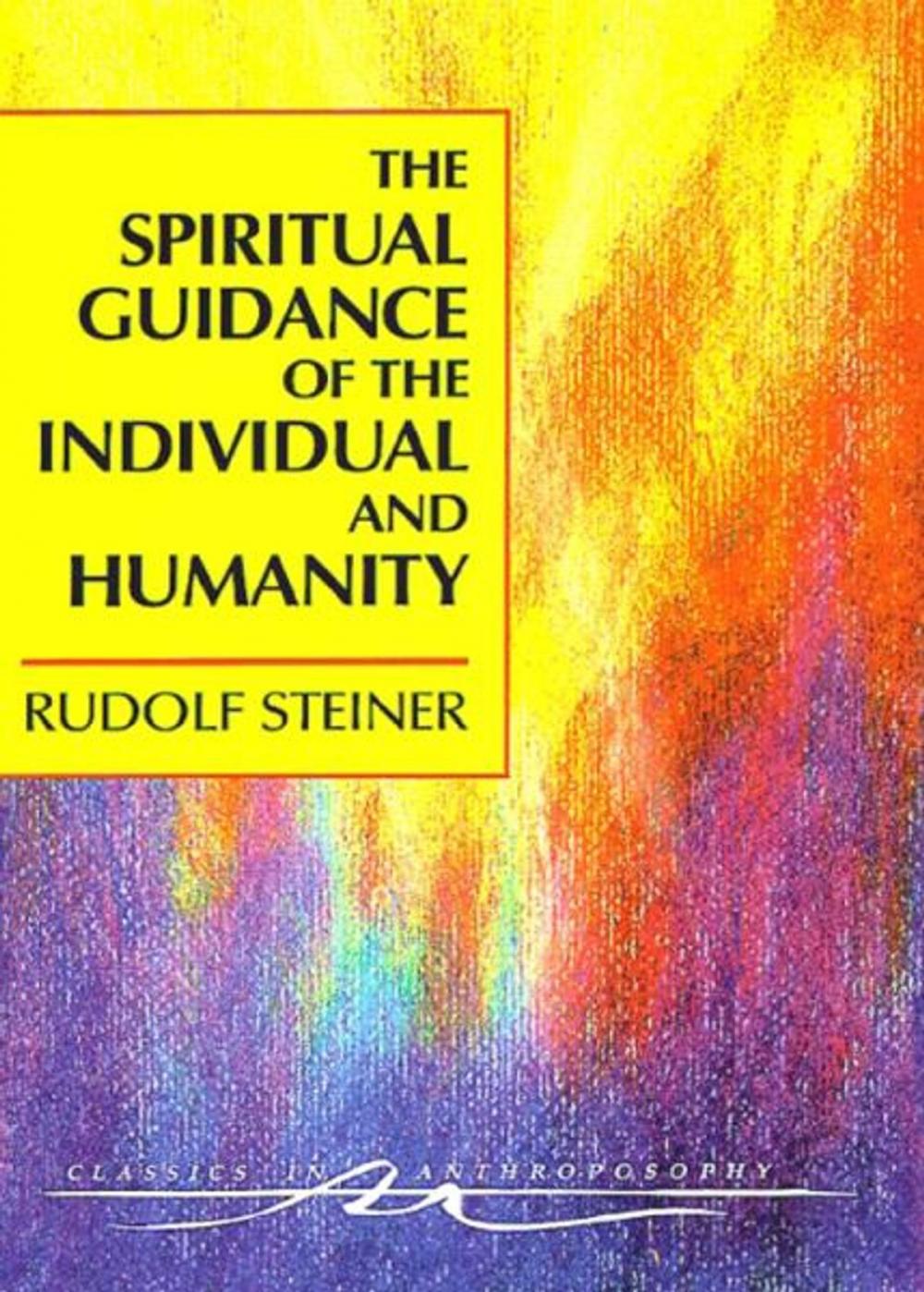 Big bigCover of The Spiritual Guidance of the Individual and Humanity