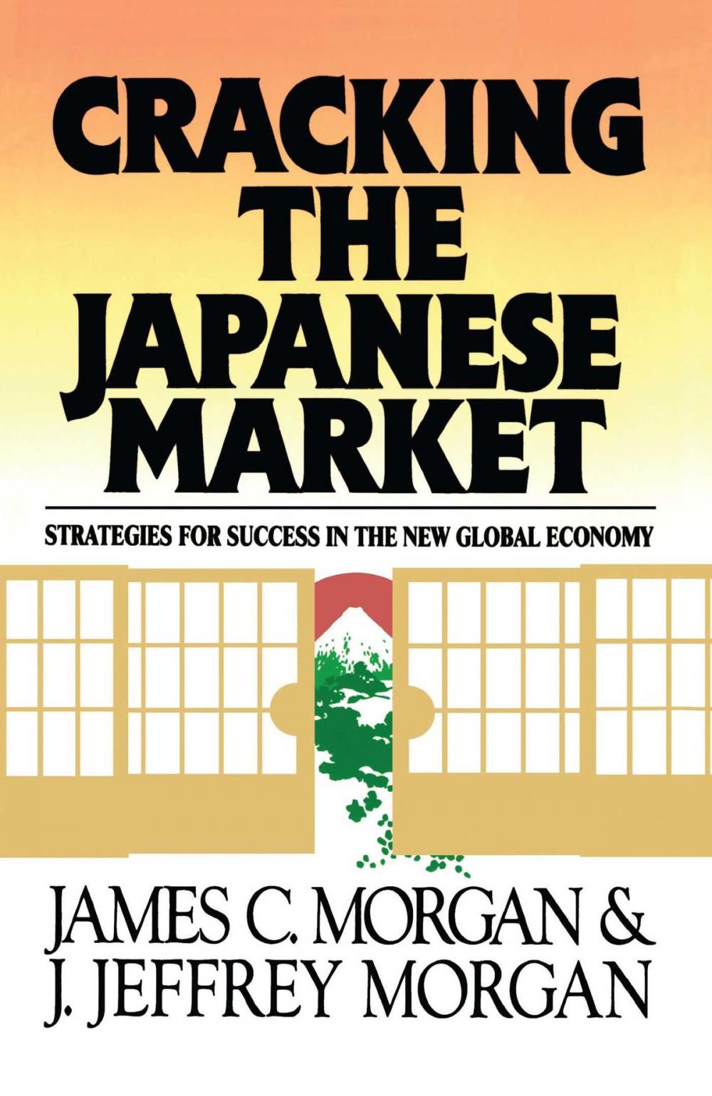 Big bigCover of Cracking the Japanese Market