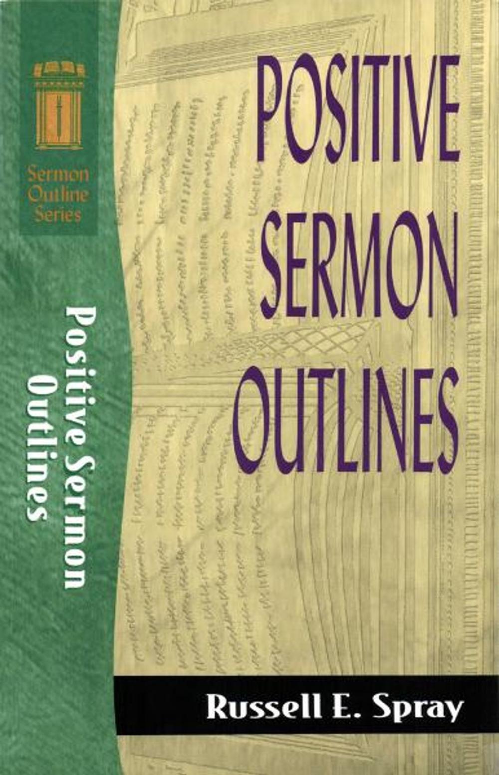 Big bigCover of Positive Sermon Outlines (Sermon Outline Series)