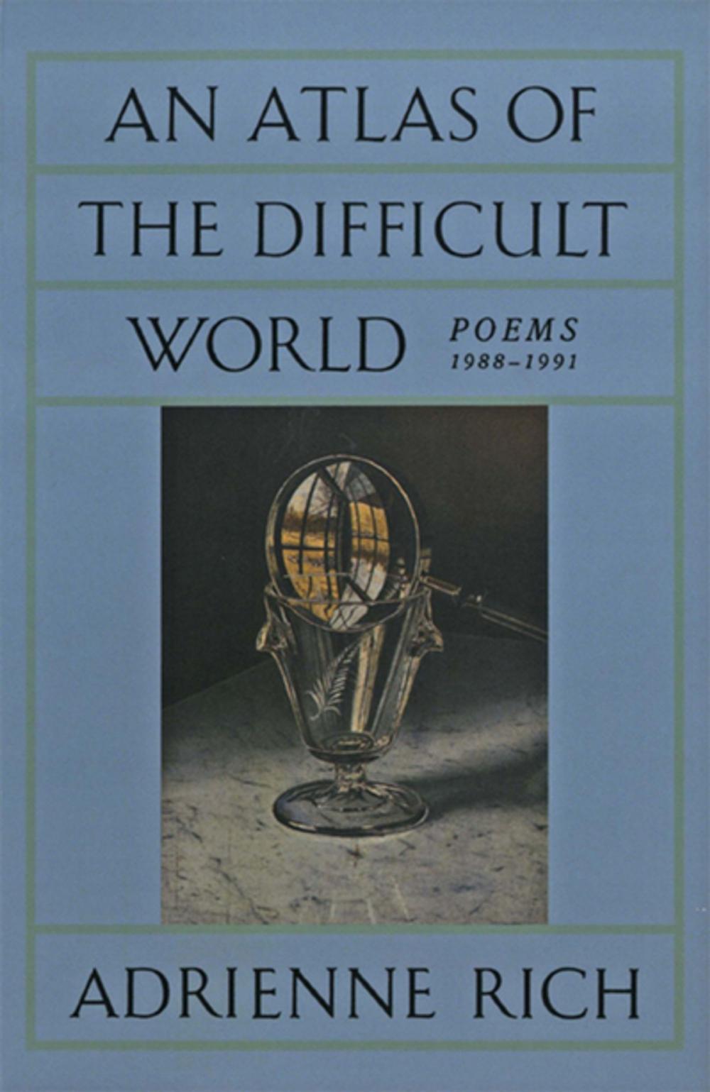 Big bigCover of An Atlas of the Difficult World: Poems 1988-1991