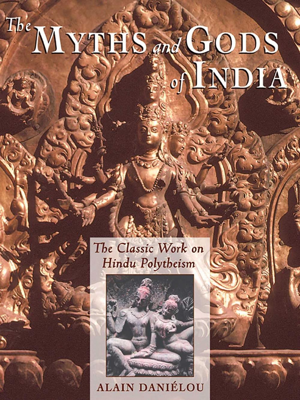 Big bigCover of The Myths and Gods of India