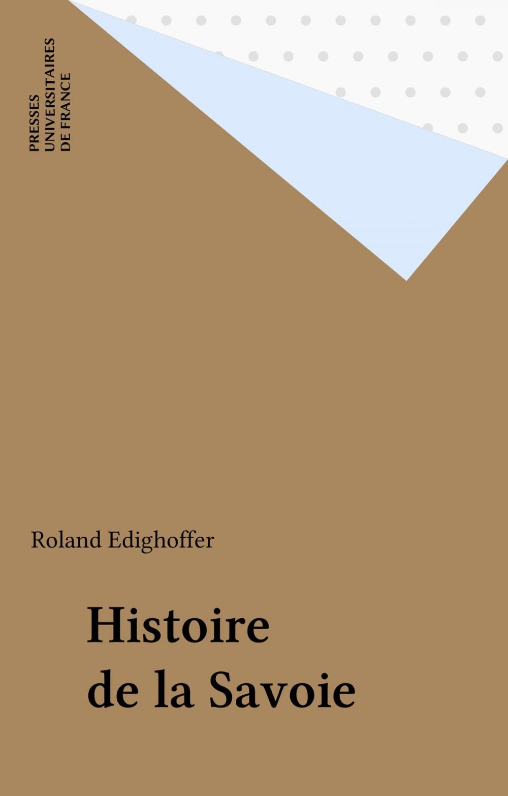 Big bigCover of Histoire de la Savoie