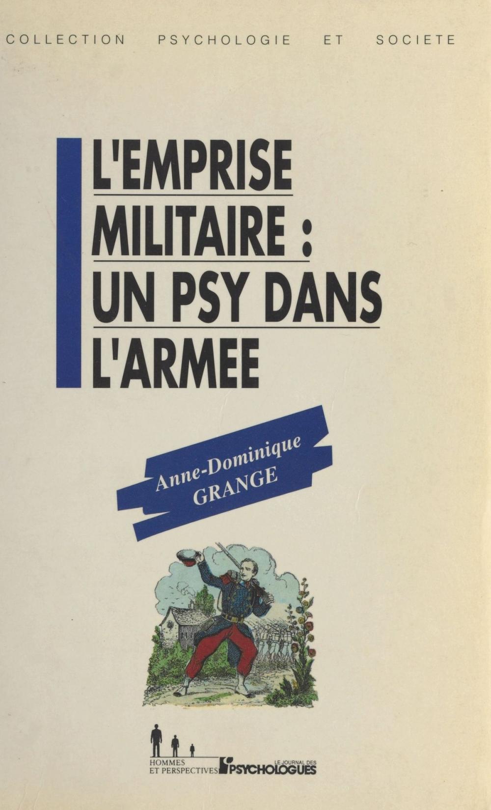 Big bigCover of L'Emprise militaire : Un psy dans l'armée