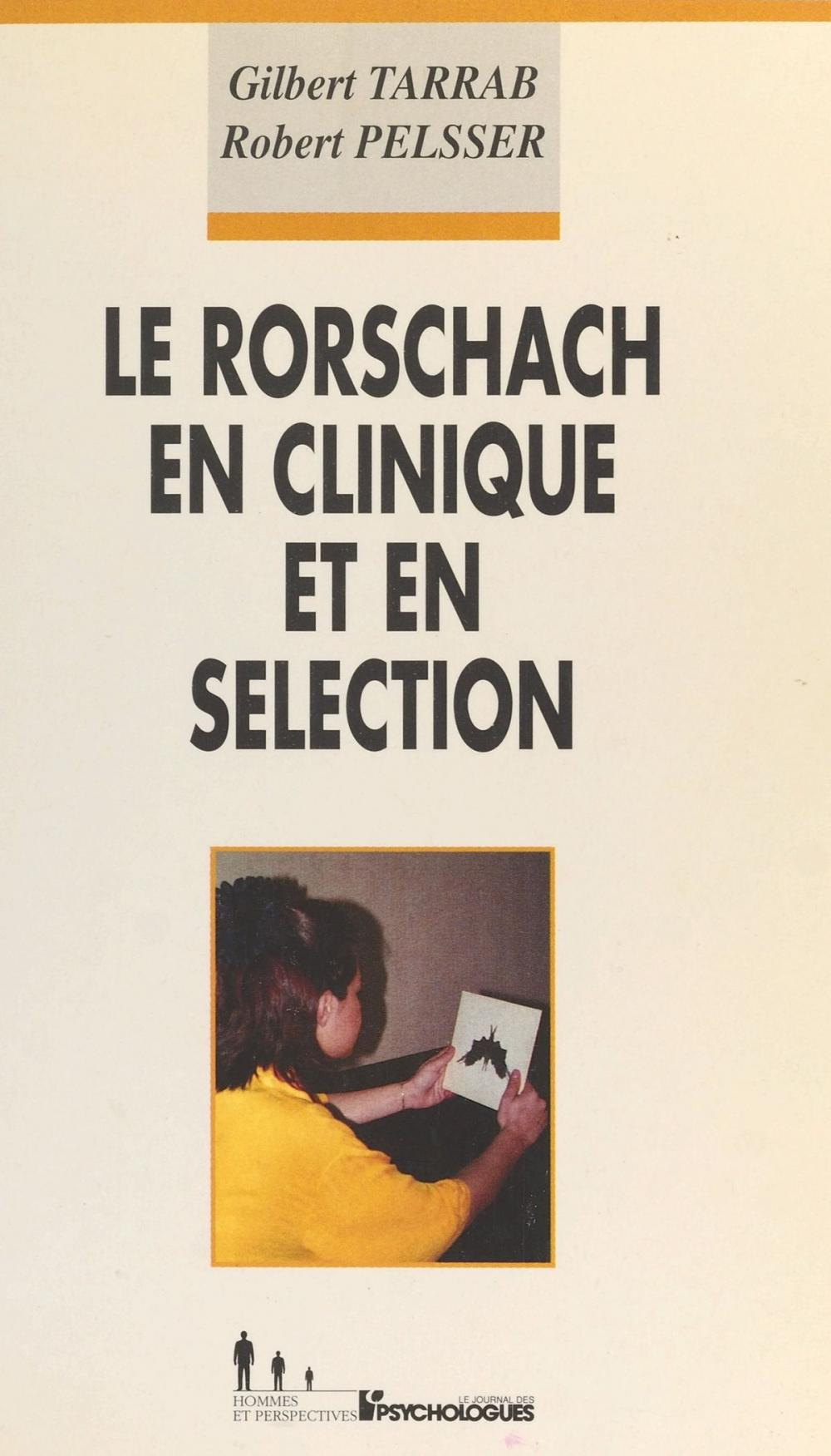 Big bigCover of Le Rorschach en clinique et en sélection