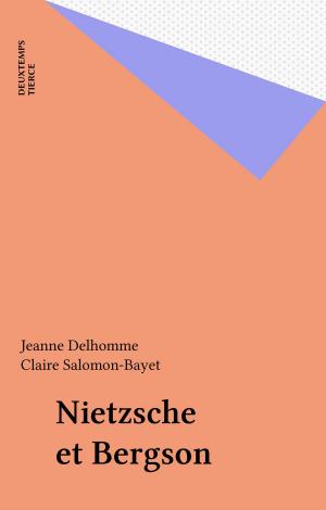 Cover of the book Nietzsche et Bergson by Hervé Le Bras