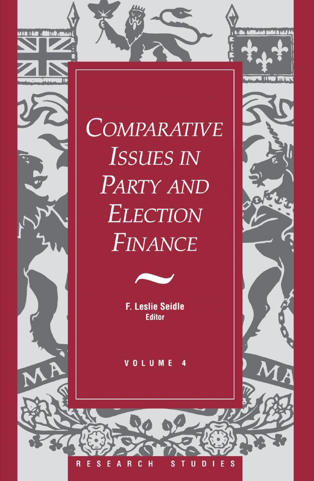 Big bigCover of Comparative Issues in Party and Election Finance