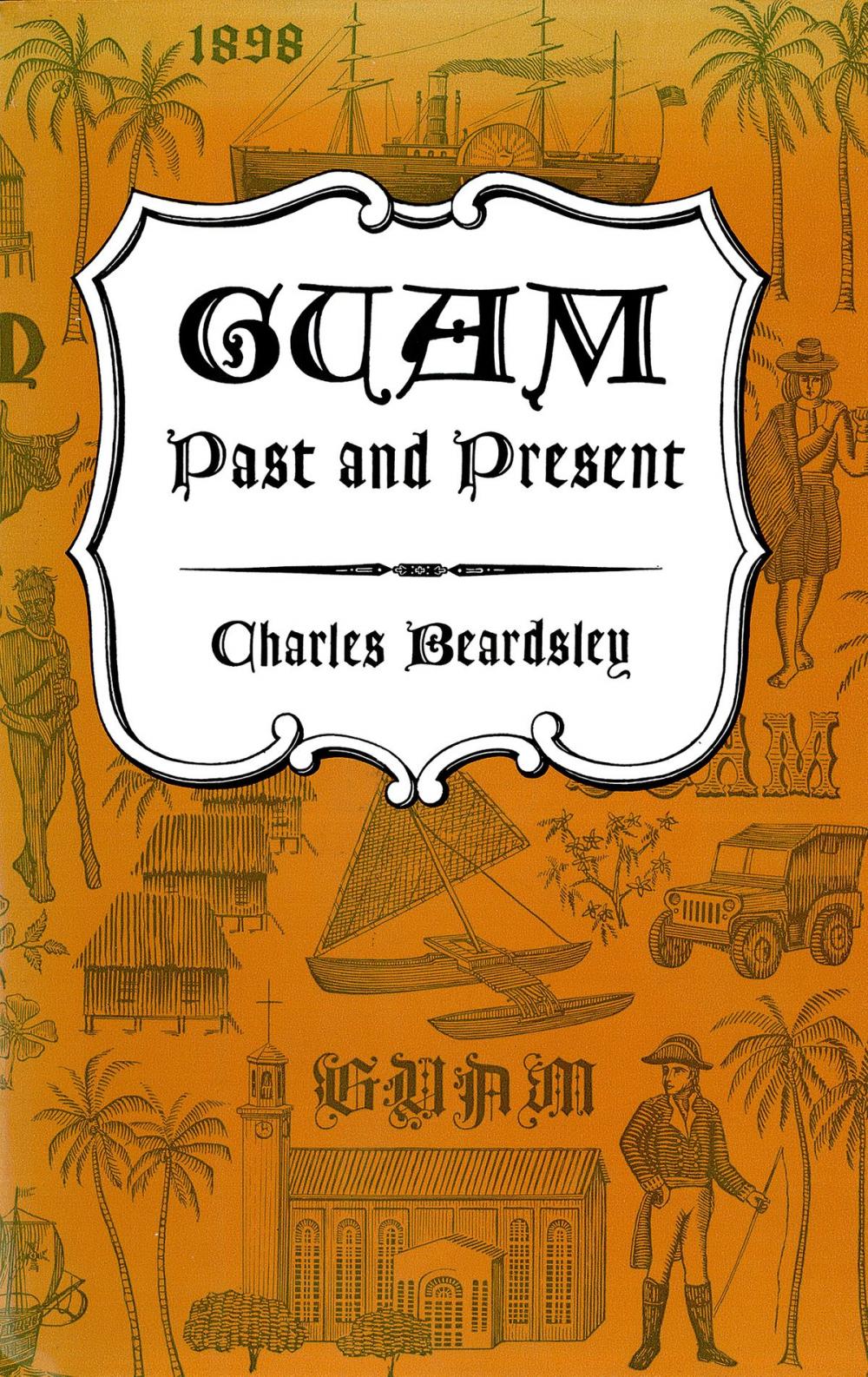 Big bigCover of Guam Past and Present