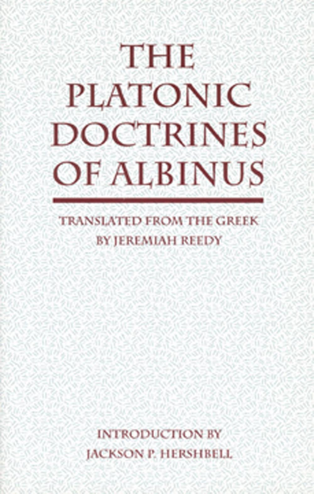 Big bigCover of The Platonic Doctrines of Albinus