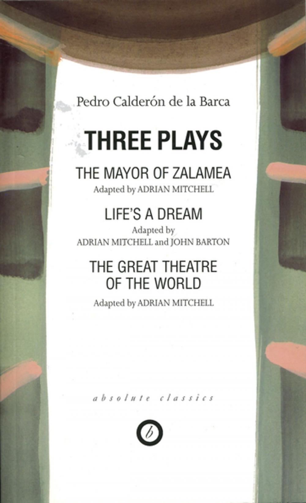 Big bigCover of Calderon: Three Plays