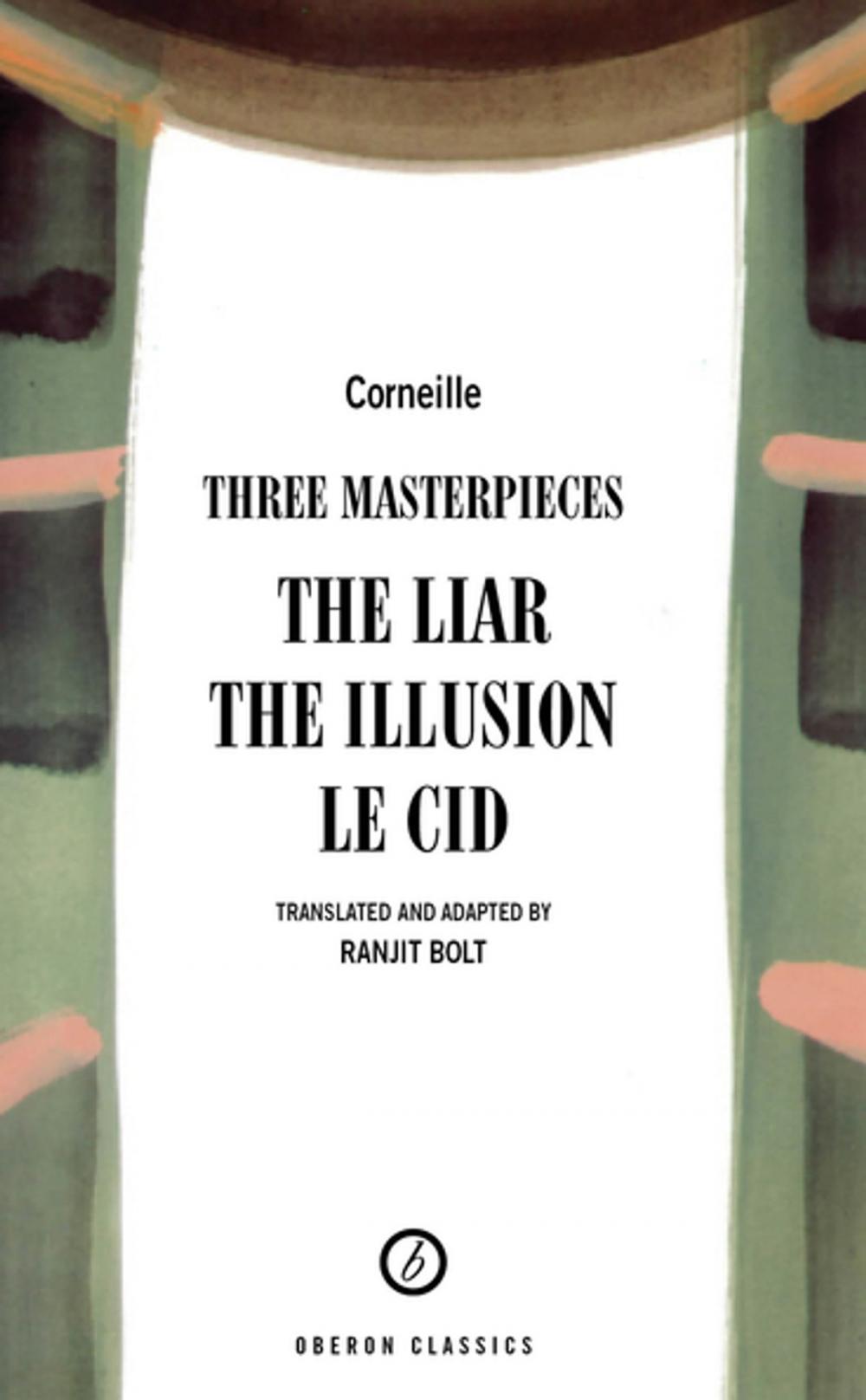 Big bigCover of Corneille: Three Masterpieces