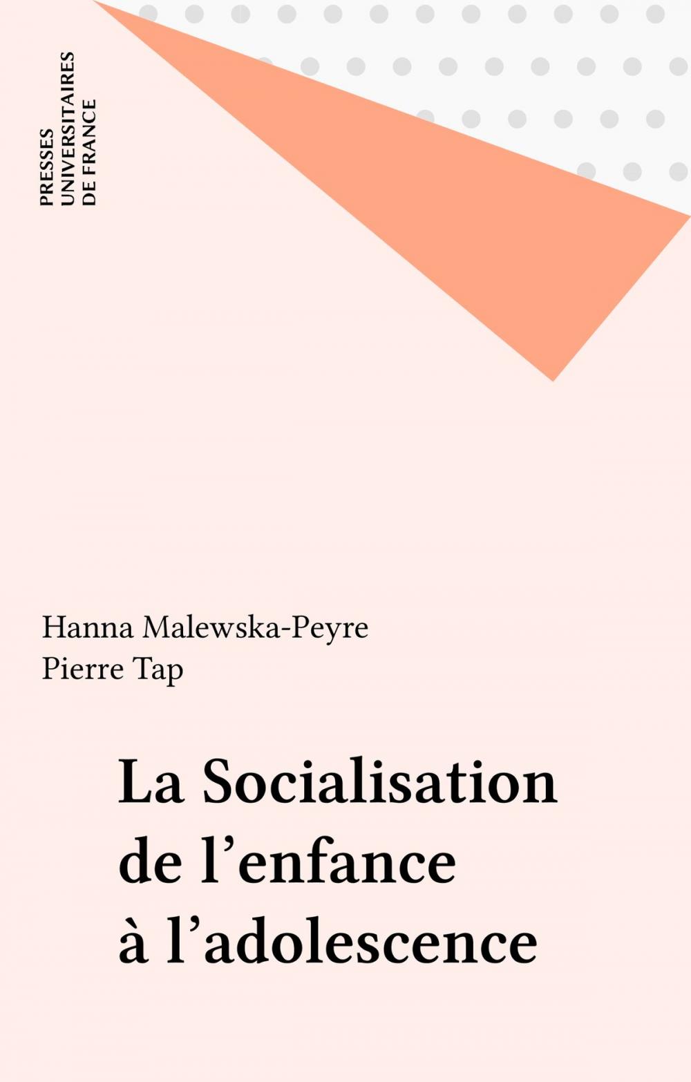 Big bigCover of La Socialisation de l'enfance à l'adolescence