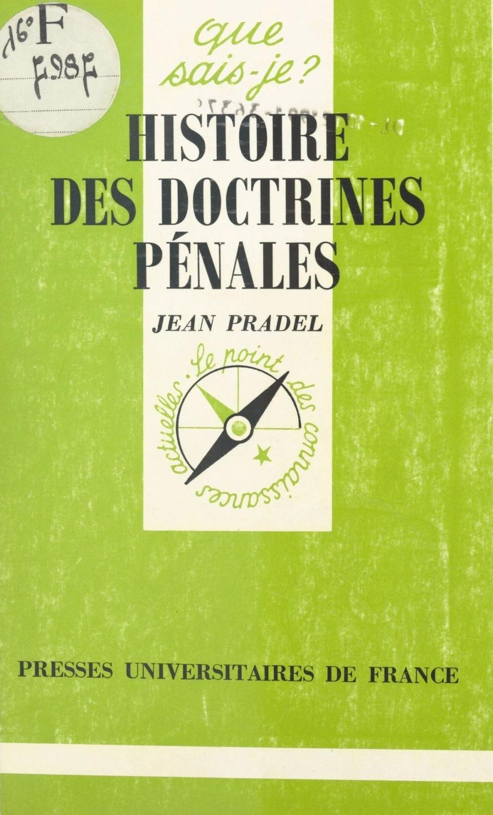 Big bigCover of Histoire des doctrines pénales